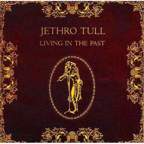 Jethro Tull Living In the Past (2LP)